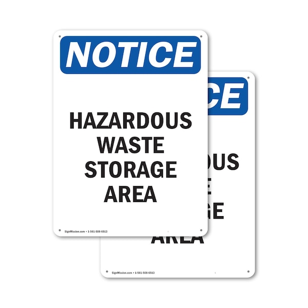 Signmission Hazardous Waste Storage Area OSHA Notice Sign, Plastic, 10in W x 14in L, 2PK OS-2PACK-NS-P-1014-V-13347 - main